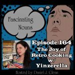 Ep. 164:  The Joy of Retro Cooking episode artwork