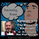 Ep. 172:  The Ritual of Exorcism episode artwork