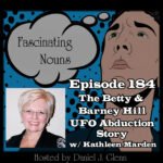 Ep. 184:  The Betty & Barney Hill UFO Abduction Story episode artwork