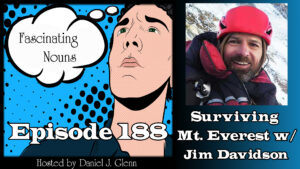 Read more about the article Ep. 188:  Surviving Mt. Everest