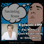 Ep. 199:  The Robber’s Cave Experiment episode artwork