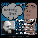 Ep. 201: The History of the Earth Told In One Hour episode artwork