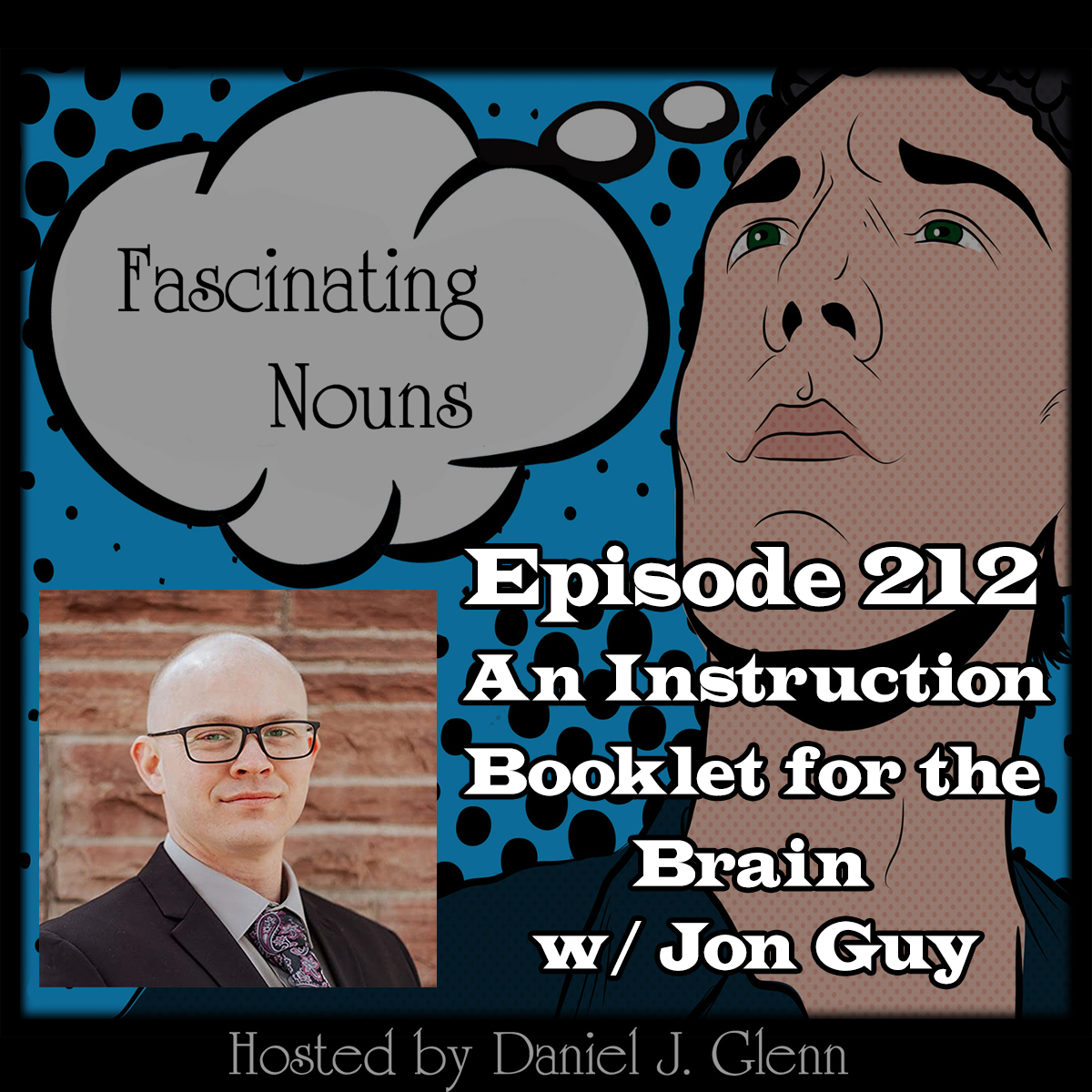 You are currently viewing Ep. 212: An Instruction Booklet for the Brain