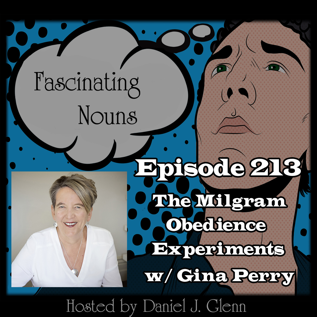 Read more about the article Ep. 213:  The Milgram Obedience Experiments (Video)