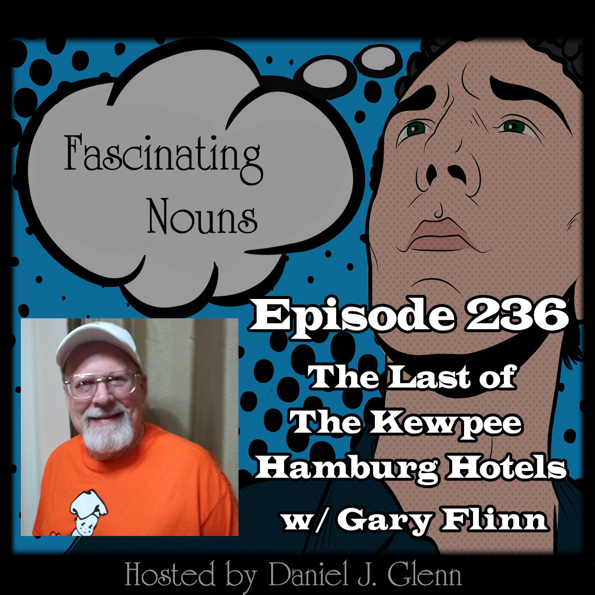 You are currently viewing Ep. 236: The Last of the Kewpee Hamburg Hotels (Video)