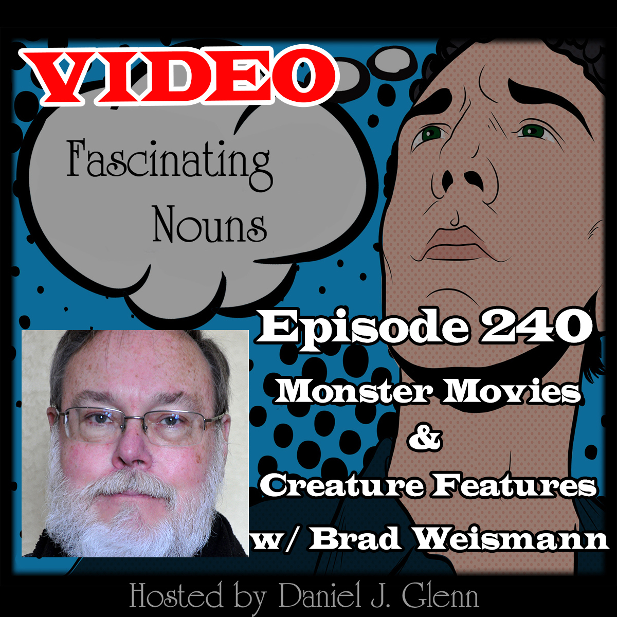 Read more about the article Ep. 240: Monster Movies & Creature Features (Video)