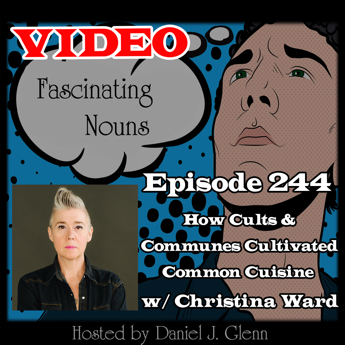 You are currently viewing Ep. 244: How Cults & Communes Cultivated Common Cuisine (Video)