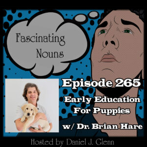 Read more about the article Ep. 264: Early Education for Puppies