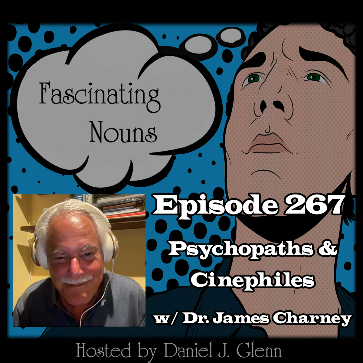 Read more about the article Ep. 267: Psychopaths & Cinephiles