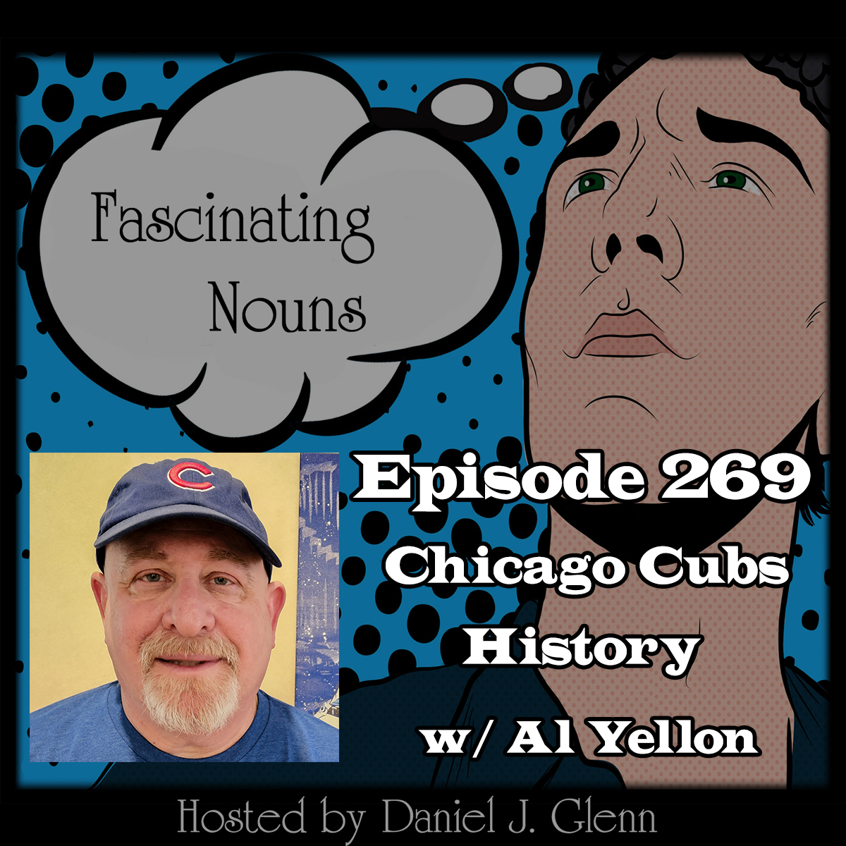 Read more about the article Ep. 269: Chicago Cubs History