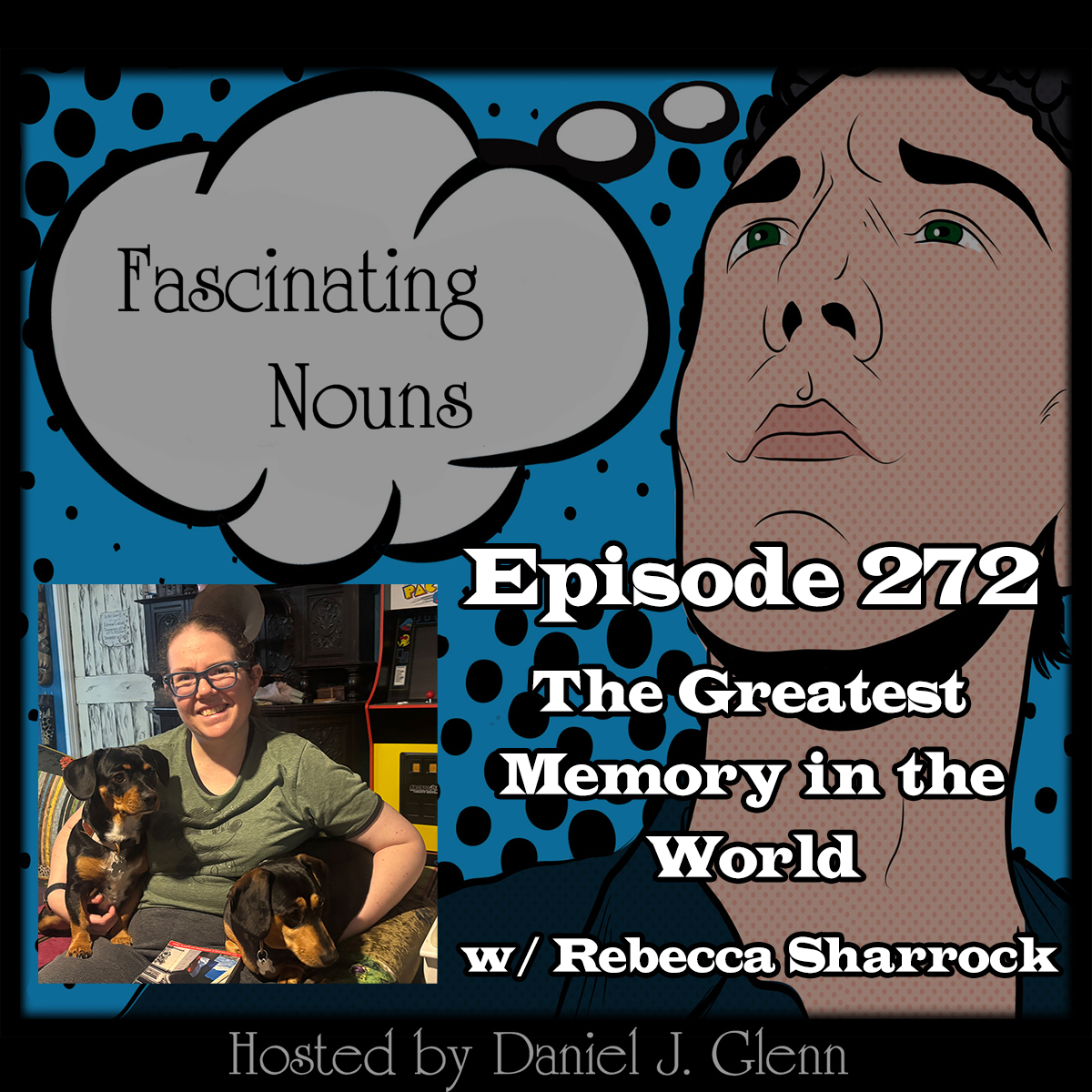 Read more about the article Ep. 272: The Greatest Memory in the World