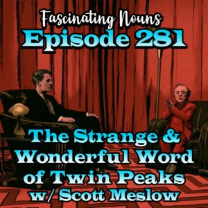 Read more about the article Ep. 281: The Strange and Wonderful World of Twin Peaks