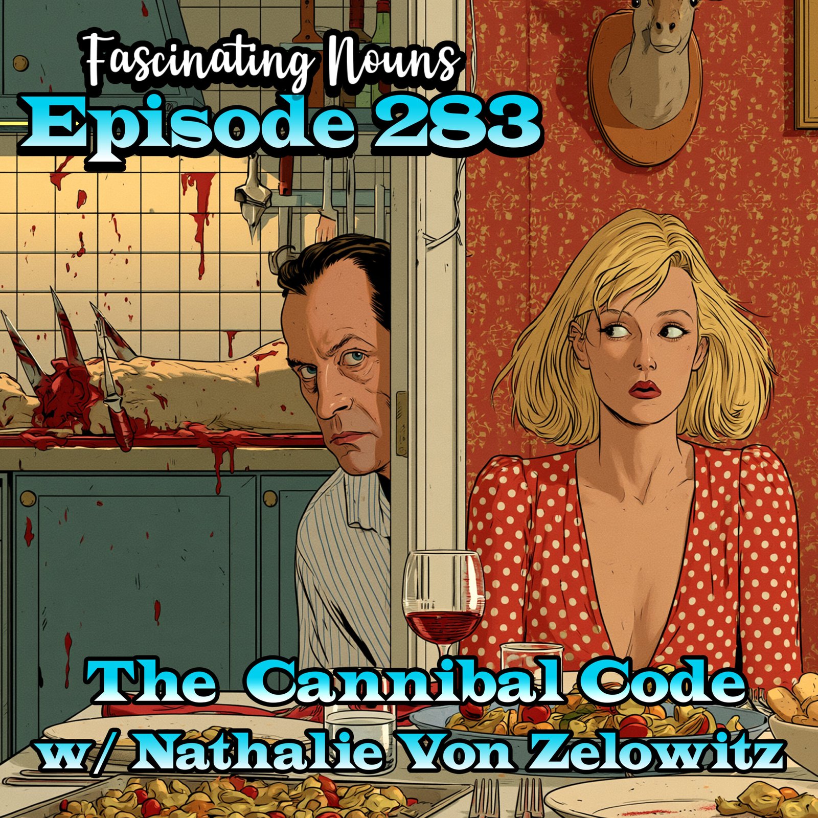 You are currently viewing Ep. 283: The Cannibal Code
